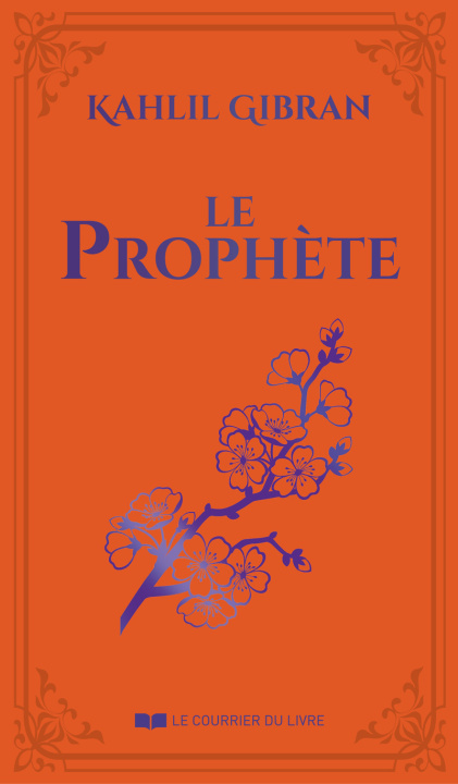 Kniha Le prophète Khalil Gibran