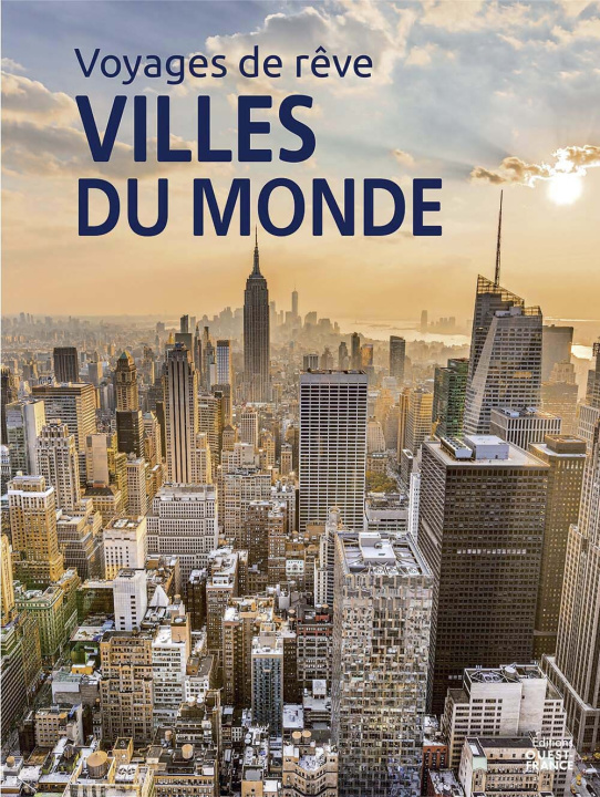 Knjiga Voyages de rêve - les plus belles villes du monde Laurent Berthel
