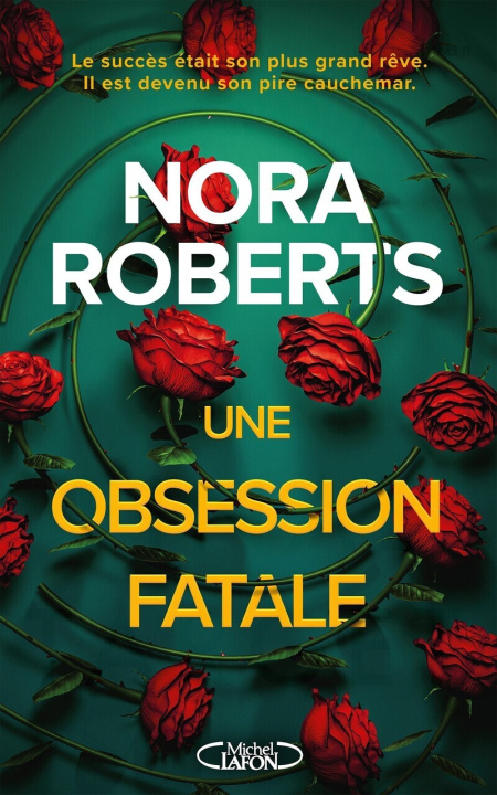 Kniha Une obsession fatale Nora Roberts