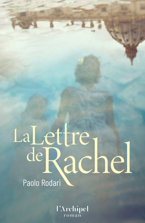 Carte La lettre de Rachel Paolo Rodari