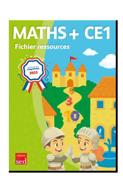 Kniha MATHS+ CE1 - FICHIER RESSOURCES - PROGRAMMES 2025 FORTIN