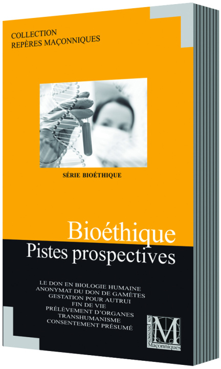 Kniha BIOÉTHIQUE : PISTES PROSPECTIVES 