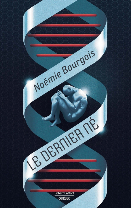 Kniha Le dernier né Noémie Bourgois
