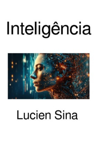 Könyv Inteligência Lucien Sina
