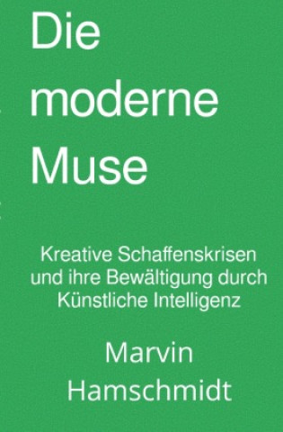 Book Die moderne Muse Marvin Hamschmidt