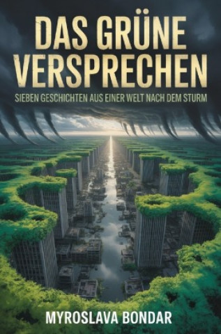 Kniha Das Grüne Versprechen Myroslava Bondar