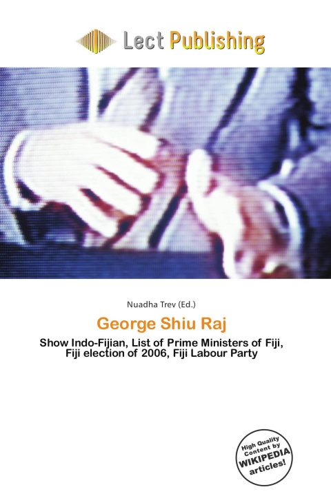 Kniha George Shiu Raj 