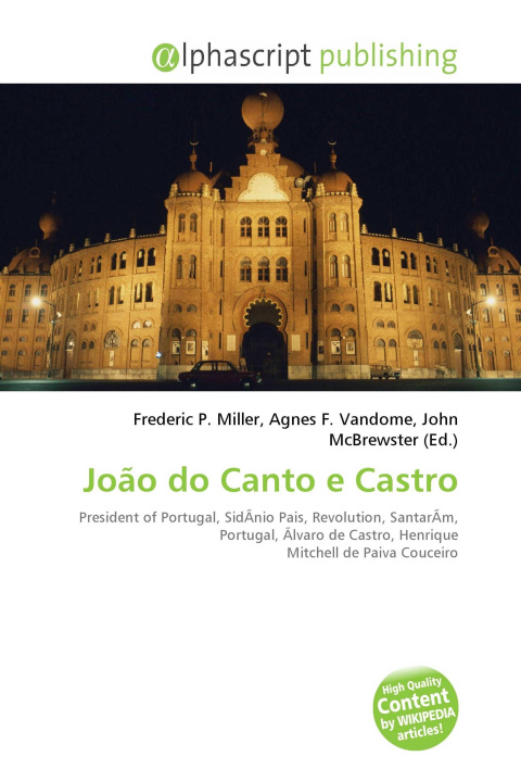 Kniha João do Canto e Castro Agnes F. Vandome