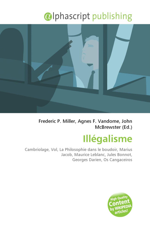 Kniha Illégalisme Agnes F. Vandome