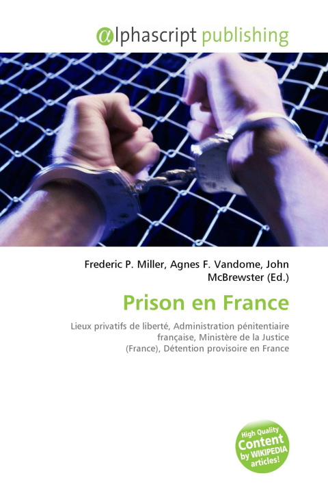 Kniha Prison en France Agnes F. Vandome