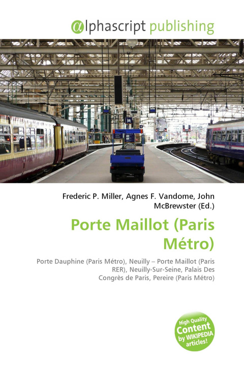 Kniha Porte Maillot (Paris Métro) Agnes F. Vandome