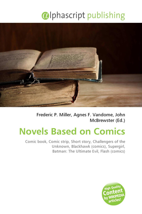 Kniha Novels Based on Comics Agnes F. Vandome