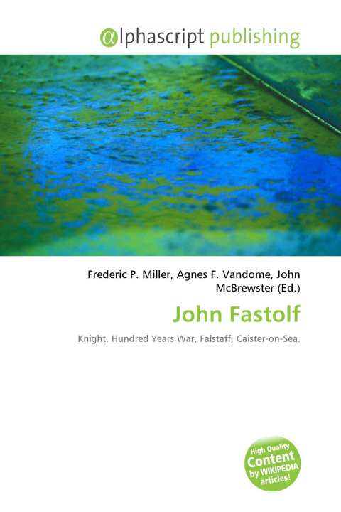 Kniha John Fastolf Agnes F. Vandome