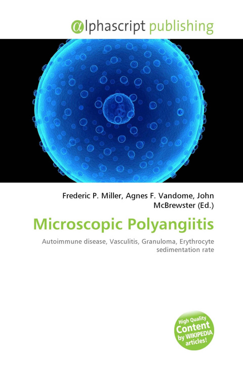 Könyv Microscopic Polyangiitis Agnes F. Vandome