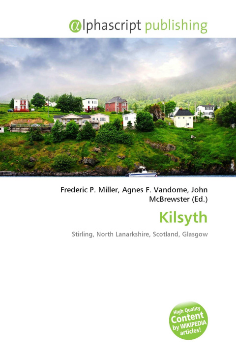 Книга Kilsyth Agnes F. Vandome