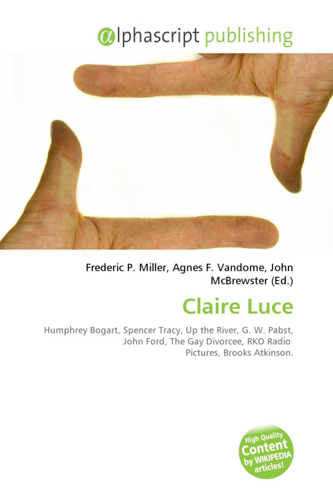 Kniha Claire Luce Agnes F. Vandome