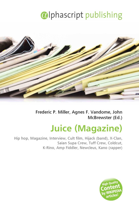 Kniha Juice (Magazine) Agnes F. Vandome