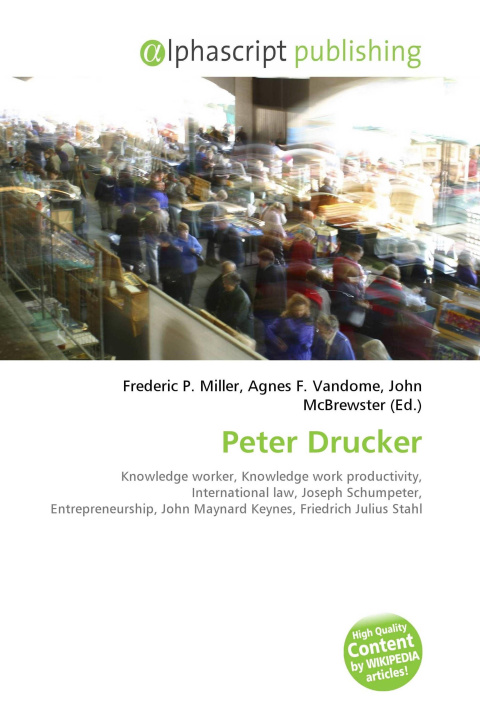 Könyv Peter Drucker Agnes F. Vandome