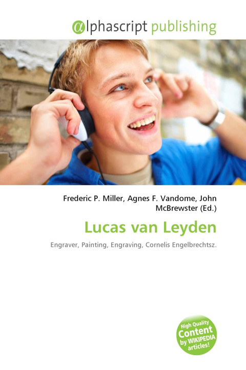 Könyv Lucas van Leyden Agnes F. Vandome