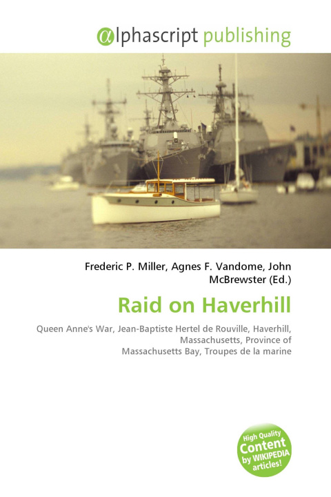 Könyv Raid on Haverhill Agnes F. Vandome