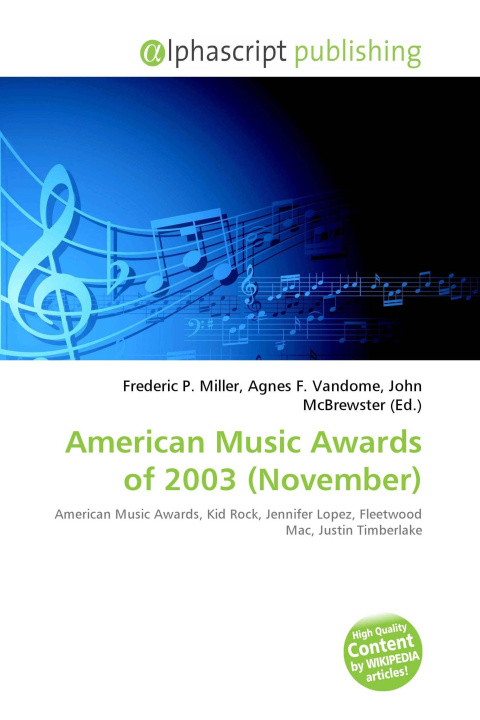 Книга American Music Awards of 2003 (November) Agnes F. Vandome
