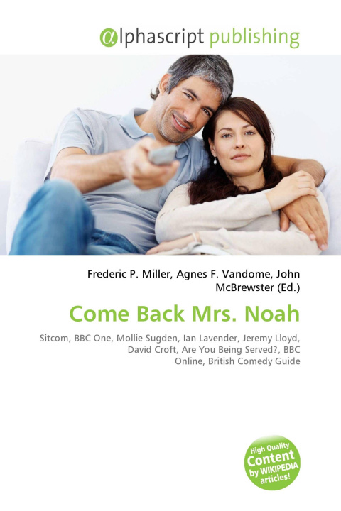 Könyv Come Back Mrs. Noah Agnes F. Vandome