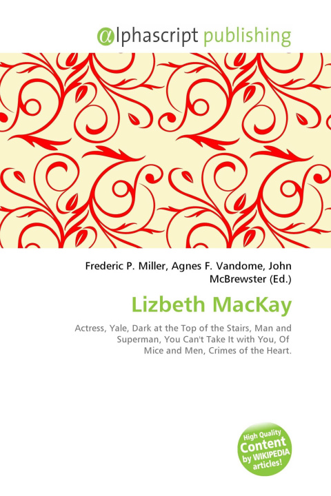 Könyv Lizbeth MacKay Agnes F. Vandome