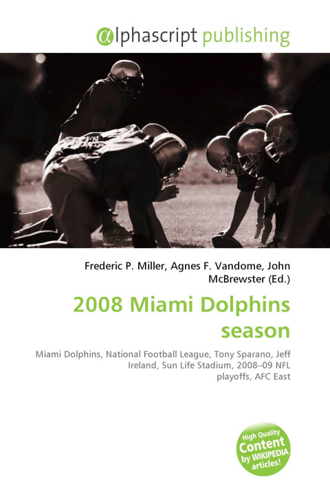Knjiga 2008 Miami Dolphins season Agnes F. Vandome
