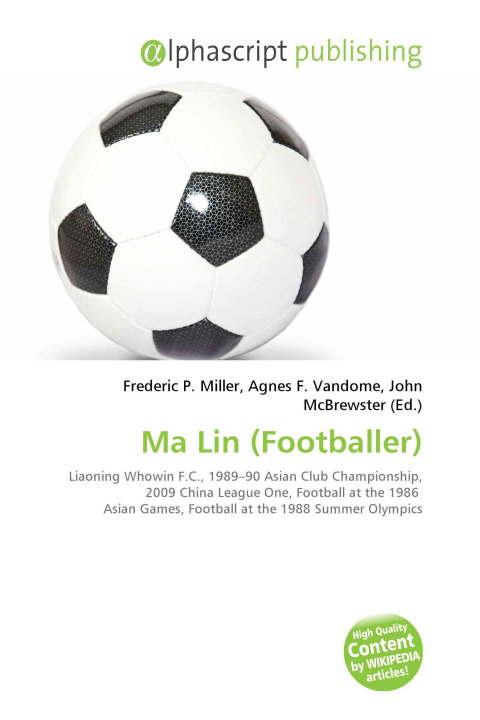 Knjiga Ma Lin (Footballer) Agnes F. Vandome