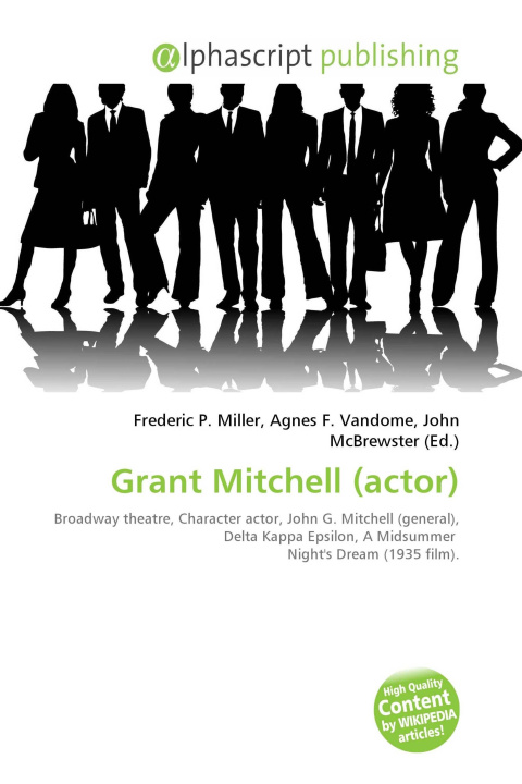 Kniha Grant Mitchell (actor) Agnes F. Vandome