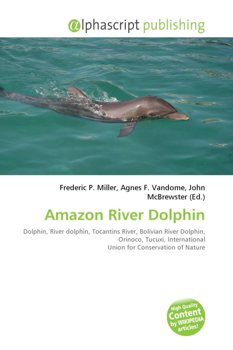 Book Amazon River Dolphin Agnes F. Vandome