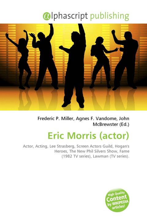 Kniha Eric Morris (actor) Agnes F. Vandome