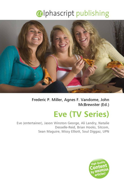 Knjiga Eve (TV Series) Agnes F. Vandome