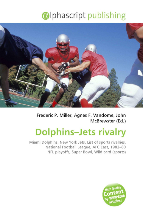 Kniha Dolphins-Jets rivalry Agnes F. Vandome