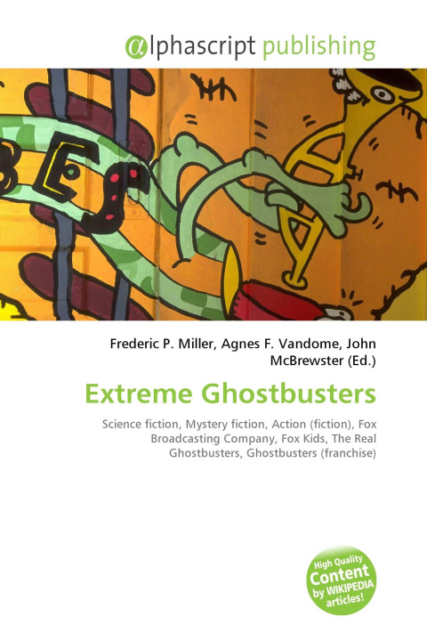 Kniha Extreme Ghostbusters Agnes F. Vandome