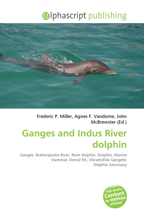 Book Ganges and Indus River dolphin Agnes F. Vandome