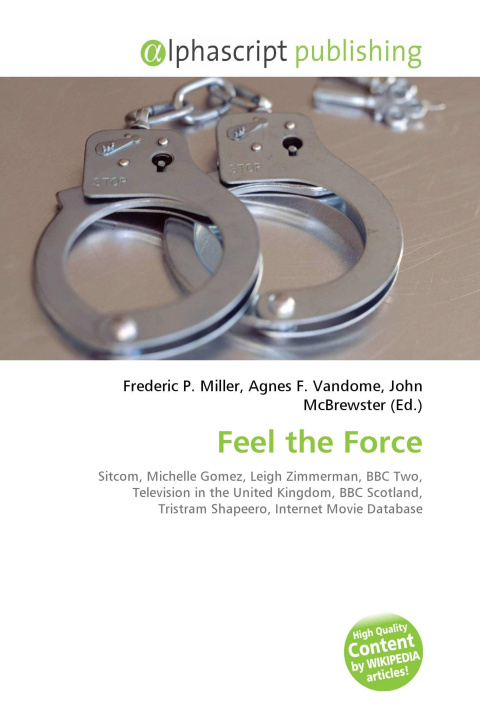 Knjiga Feel the Force Agnes F. Vandome