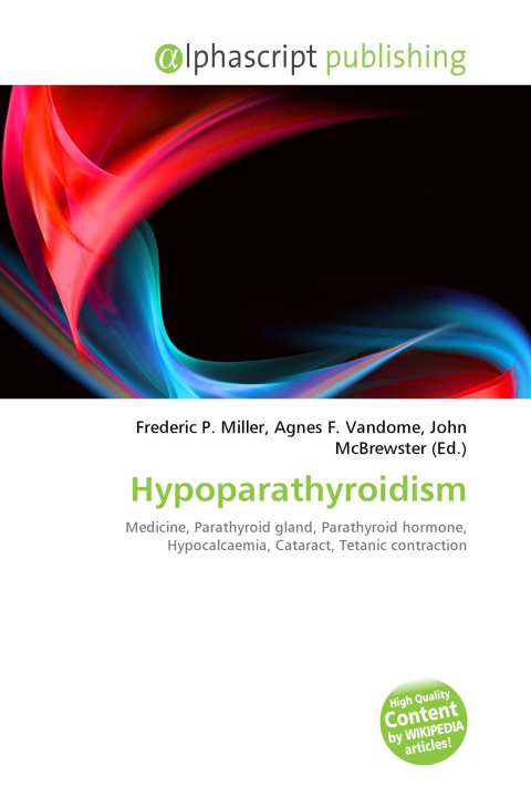 Knjiga Hypoparathyroidism Agnes F. Vandome