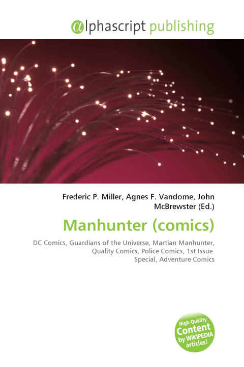 Kniha Manhunter (comics) Agnes F. Vandome
