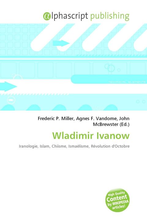 Book Wladimir Ivanow Agnes F. Vandome