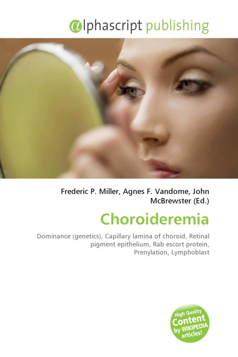 Kniha Choroideremia Agnes F. Vandome
