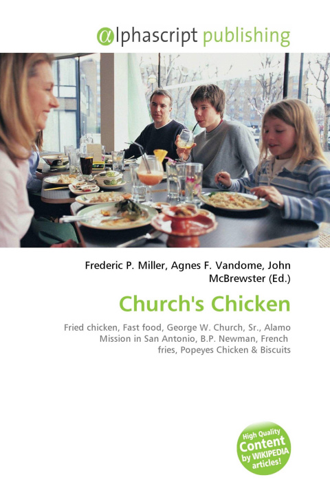 Книга Church's Chicken Agnes F. Vandome