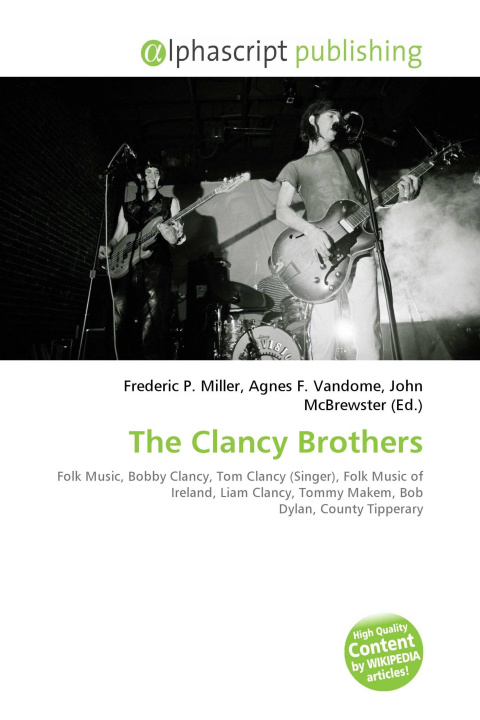 Knjiga The Clancy Brothers Agnes F. Vandome
