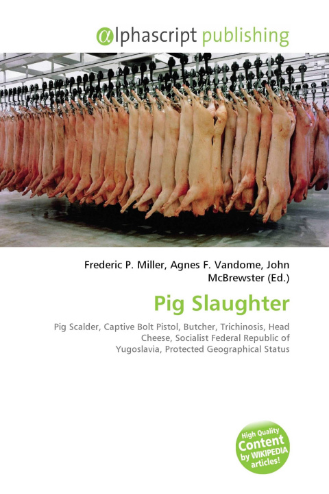Kniha Pig Slaughter Agnes F. Vandome