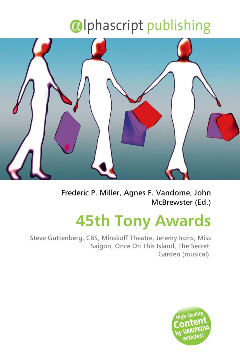 Knjiga 45th Tony Awards Agnes F. Vandome