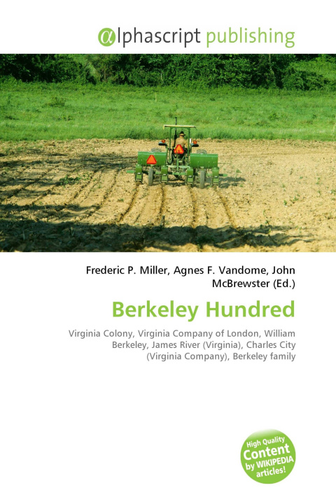 Book Berkeley Hundred Agnes F. Vandome