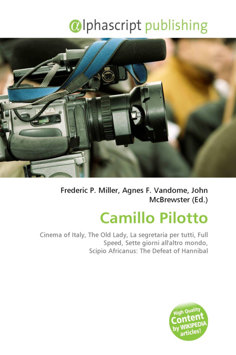 Knjiga Camillo Pilotto Agnes F. Vandome