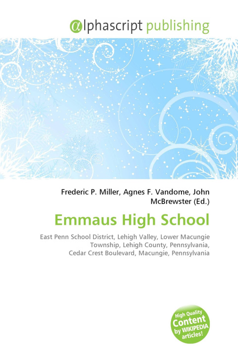 Kniha Emmaus High School Agnes F. Vandome