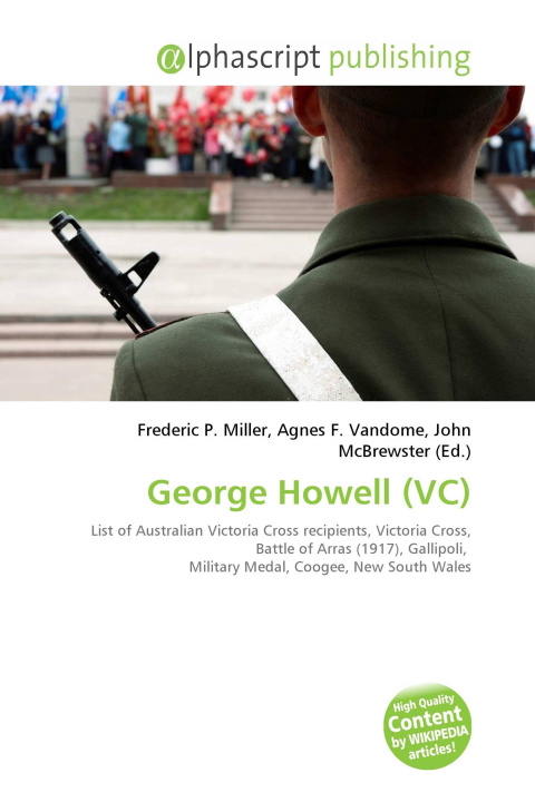 Book George Howell (VC) Agnes F. Vandome