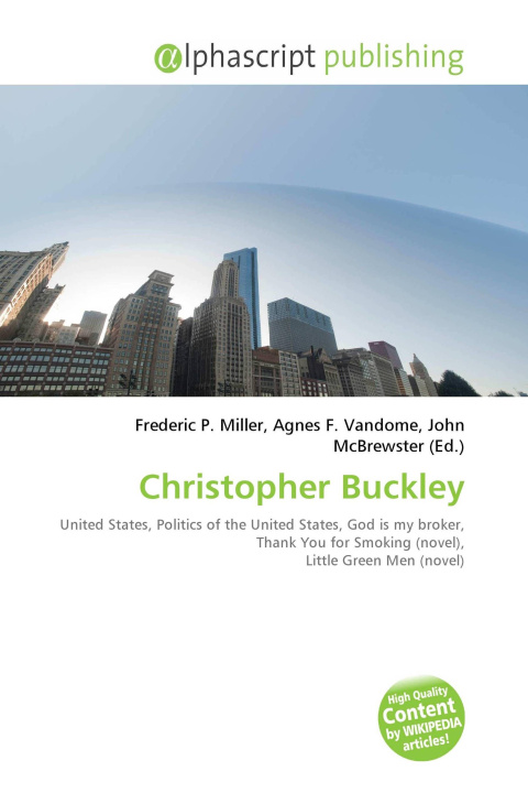 Kniha Christopher Buckley Agnes F. Vandome
